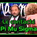 Le contacté Pi Mu Sigma (Bas les masques 1993)