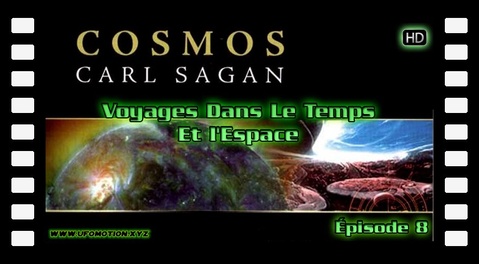 Cosmos 08 Voyages Dans Le Temps Et l'Espace