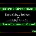 Magiciens Démoniaques - Demon Magicians (part 3/8)