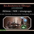 Alchimie - NDE - Témoignages (audio)