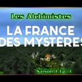 La France Des Mystères - S01E01 - Les Alchimistes