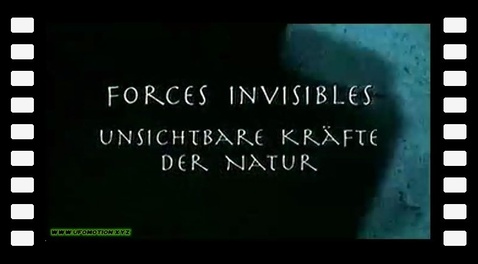 Forces Invisibles de la Nature (2006)