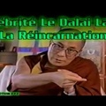 Célébrité Le Dalaï Lama : La Réincarnation