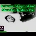 Karma Stigmatisé - Marthe Robin (A)