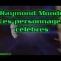 Raymond Moody - Les personnages célèbres