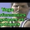 Le Yoga Performances Physiques et Psychiques
