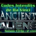 S13E02 Da Vinci's Forbidden Codes - Ancient Aliens VOSTFR HD
