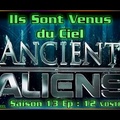 S13E12 They Came from the Sky - Ancient Aliens VOSTFR HD