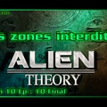 S10E10 Les zones interdites Alien Theory HD