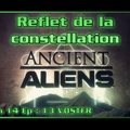 S14E13 The Constellation Code - Ancient Aliens (VOSTFR) [HD]