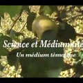 SCIENCE ET MÉDIUMNITÉ - Un médium témoigne - Dr Jean-Jacques Charbonier