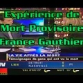 Expérience de Mort Provisoire - France Gauthier