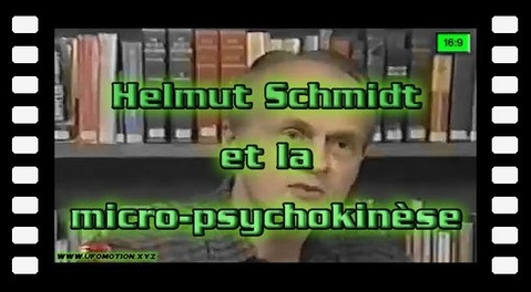 Helmut Schmidt et la micro-psychokinèse [Vhs Médiocre]