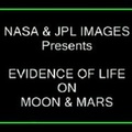 Evidence of Life On Moon and Mars