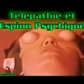 Télépathie et Espion Psychique