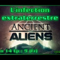 L'infection extraterrestre - Alien Theory S14E09 (Fr)