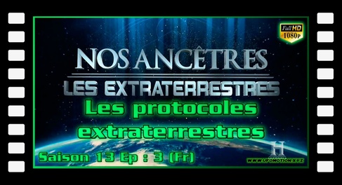 Les Protocoles Extraterrestres - Alien Theory S13E03 (Fr)