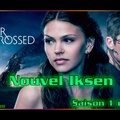 Nouvel Iksen - S01E02 Star-Crossed