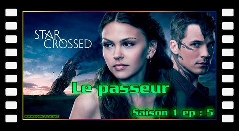 Le passeur - S01E05 Star-Crossed