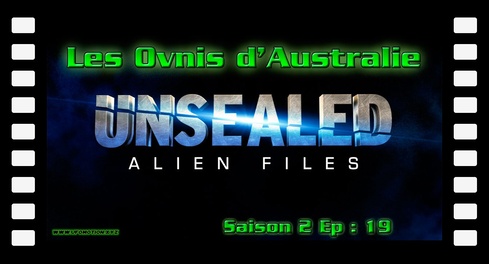 Les ovnis d'Australie - Alien Files S02E19