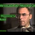 Les Hommes en Noir - Bernard de Montreal
