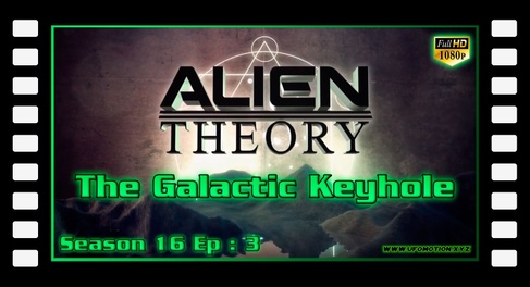 S16E03 The Galactic Keyhole