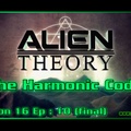 S16E10 (final) The Harmonic Code - Ancient Aliens