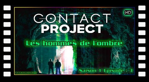 Les hommes de l'ombre - Contact Project S01E03