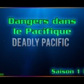 S01E06 - Dangers dans le Pacifique