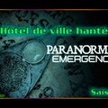 Hôtel de ville hanté - Paranormal Emergency