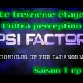 Saison 1 - Épisode 17: Le treizième étage / L'ultra perception