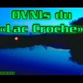 Ovnis Du «Lac Croche» Au Québec