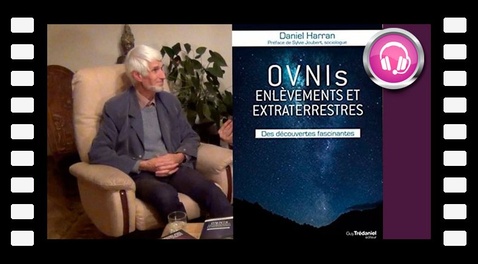 Daniel Harran  Ovnis, enlèvements et extraterrestres