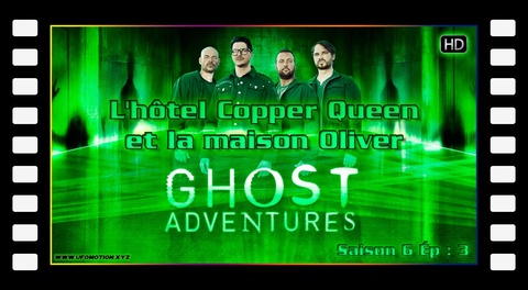 S06E03 L'hôtel Copper Queen et la maison Oliver