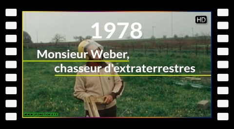 Monsieur Weber, chasseur d'extraterrestres