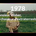 Monsieur Weber, chasseur d'extraterrestres
