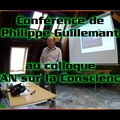 Conférence de Philippe Guillemant au colloque "PAN sur la Conscience"