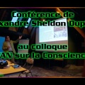 Conférence d'Alexandre Sheldon Duplaix au colloque "PAN sur la Conscience"