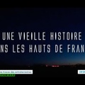 OVNI en Picardie - Episode 1 - Une vieille histoire dans les Hauts de France
