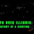 UFO Over Illinois : anatomy of a sighting