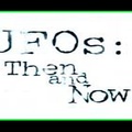 UFO\'s Then And Now - Cause For Alarm