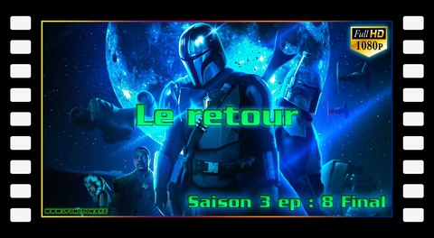 S03E08 - Le retour (Final)