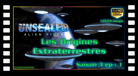 S03E01 Les Origines Extraterrestres