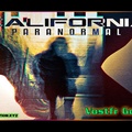 California Paranormal - Aliens and Poltergeists (vostfr google)