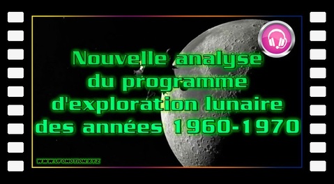 Nouvelle analyse du programme d'exploration lunaire des années 1960-1970