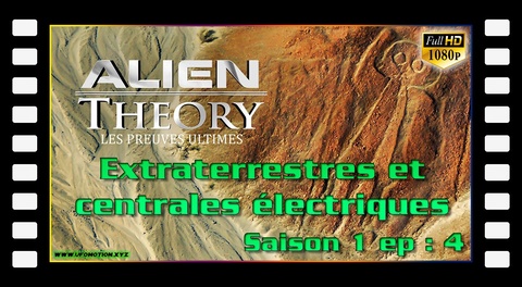 S01E04 Extraterrestres et centrales électriques