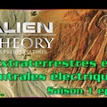 S01E04 Extraterrestres et centrales électriques