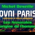 Michel Deseille - Les Annunakis origine de l'homme. Soirée Ovni Paris du 5 décembre 2017 