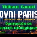 Thibaut Canuti - Contactés et sectes ufologiques. Soirée Ovni Paris du 2 juin 2020