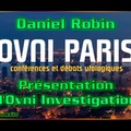 Daniel Robin - Présentation d'Ovni Investigation. Soirée Ovni Paris du 5 octobre 2021